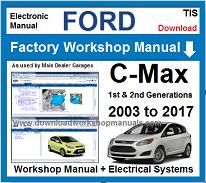 Ford C-Max Service Repair Workshop Manual